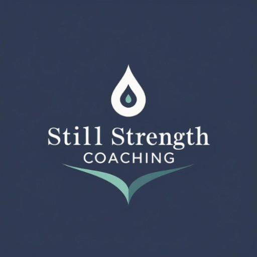 Christian Life Coaching | Still Strength Coaching